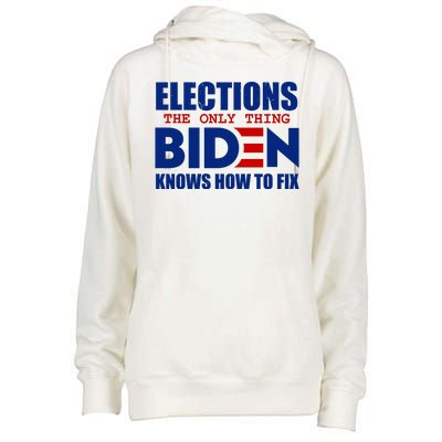 Elections The Only Thing Biden Knows How To Fix Womens Funnel Neck Pullover Hood