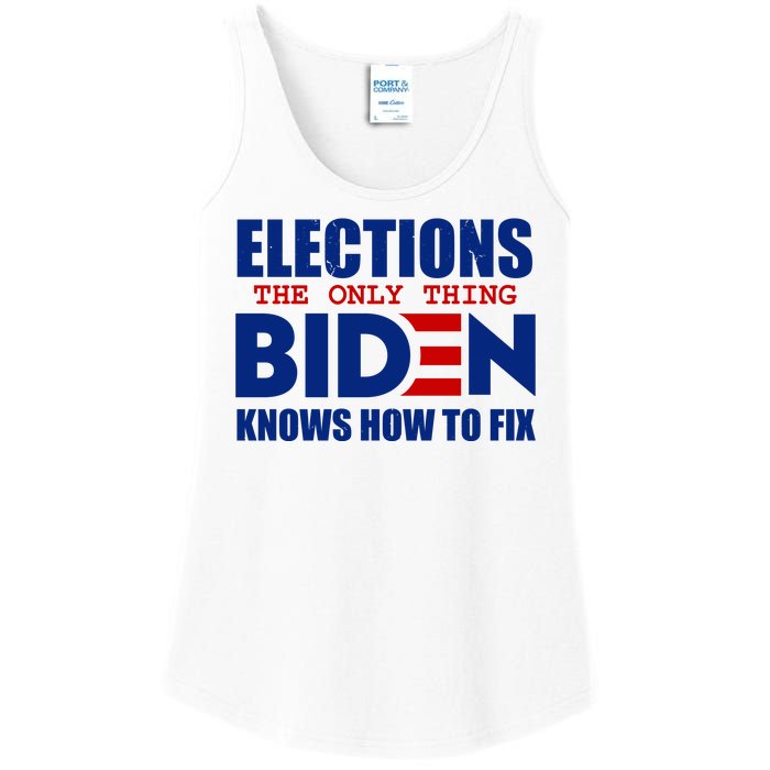 Elections The Only Thing Biden Knows How To Fix Ladies Essential Tank