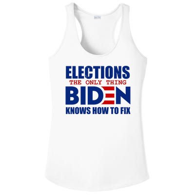 Elections The Only Thing Biden Knows How To Fix Ladies PosiCharge Competitor Racerback Tank