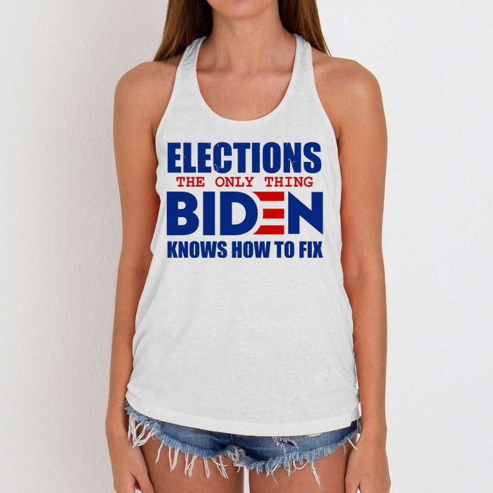 Elections The Only Thing Biden Knows How To Fix Women's Knotted Racerback Tank