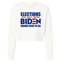 Elections The Only Thing Biden Knows How To Fix Cropped Pullover Crew