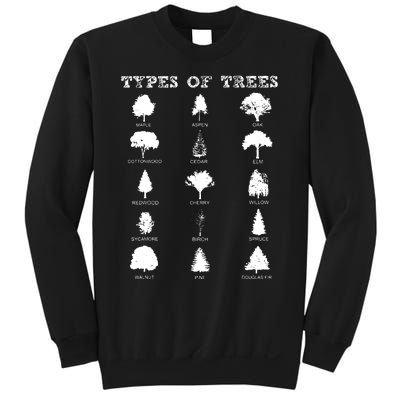 Environment Types Of Trees Earth Day Nature Outdoor Lover Sweatshirt