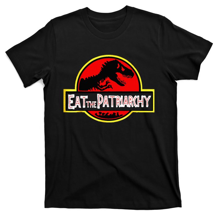 Eat The Patriarchy Feminist Dinosaur T-Shirt