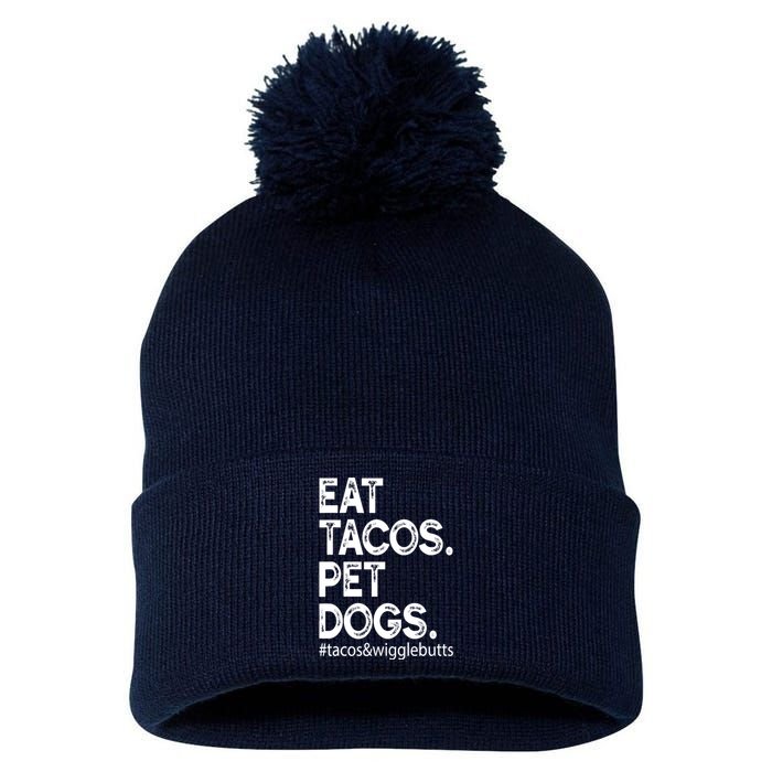 Eat Tacos. Pet Dogs Tacos And Wigglebutts Pom Pom 12in Knit Beanie