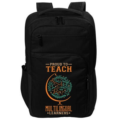 Esl Teacher Proud To Teach Multilingual Learners Impact Tech Backpack