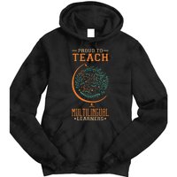 Esl Teacher Proud To Teach Multilingual Learners Tie Dye Hoodie