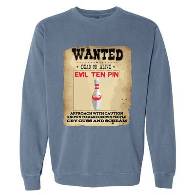 Evil Ten Pin 10 Funny Bowling Garment-Dyed Sweatshirt