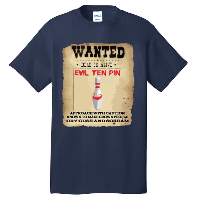 Evil Ten Pin 10 Funny Bowling Tall T-Shirt