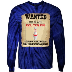 Evil Ten Pin 10 Funny Bowling Tie-Dye Long Sleeve Shirt