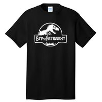 Eat The Patriarchy Feminist Essential Tall T-Shirt