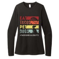 Eat Tacos. Pet Dogs Tacos And Wigglebutts Womens CVC Long Sleeve Shirt