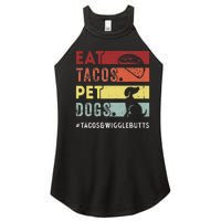 Eat Tacos. Pet Dogs Tacos And Wigglebutts Women's Perfect Tri Rocker Tank