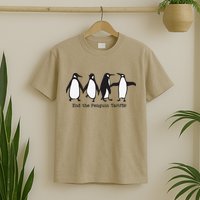 End The Penguin Tariffs Resist Penguins Against Tariffs T-Shirt