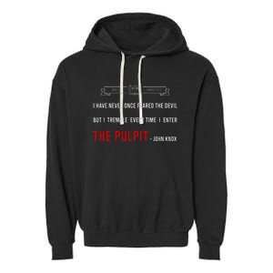 ENTER THE PULPIT  JOHN KNOX  Christian Pastor Appreciation Garment-Dyed Fleece Hoodie