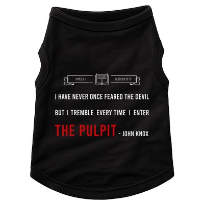 ENTER THE PULPIT  JOHN KNOX  Christian Pastor Appreciation Doggie Tank