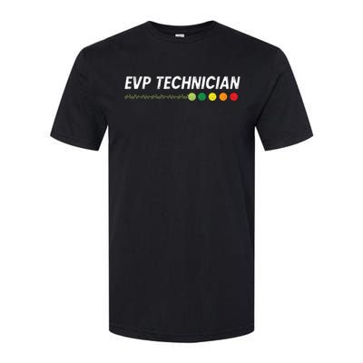 Evp Technician Paranormal Investigator Ghost Hunter Gift Softstyle CVC T-Shirt