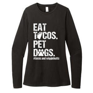 Eat Tacos Pet Dogs Tacos And Wigglebutts Womens CVC Long Sleeve Shirt