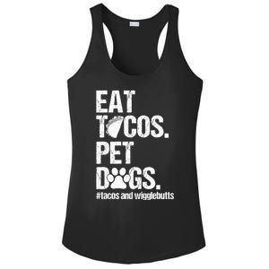 Eat Tacos Pet Dogs Tacos And Wigglebutts Ladies PosiCharge Competitor Racerback Tank