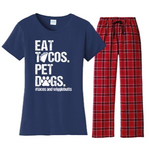 Eat Tacos Pet Dogs Tacos And Wigglebutts Women's Flannel Pajama Set