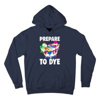 Easter Teeshirt Prepare To Dye Easter Day Hoodie