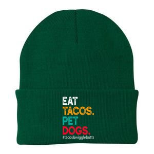 Eat Tacos. Pet Dogs Tacos And Wigglebutts Knit Cap Winter Beanie