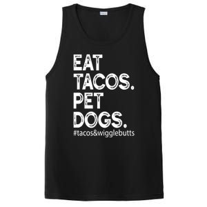 Eat Tacos Pet Dogs Tacos And Wigglebutts PosiCharge Competitor Tank