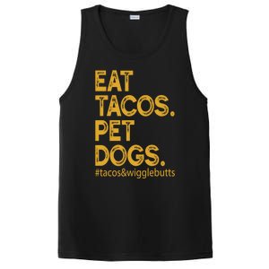 Eat Tacos Pet Dogs Tacos And Wigglebutts PosiCharge Competitor Tank