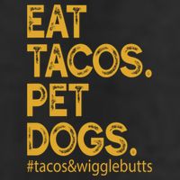 Eat Tacos Pet Dogs Tacos And Wigglebutts Hat