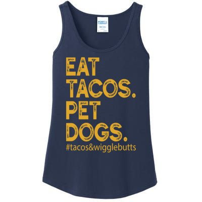 Eat Tacos Pet Dogs Tacos And Wigglebutts Ladies Essential Tank