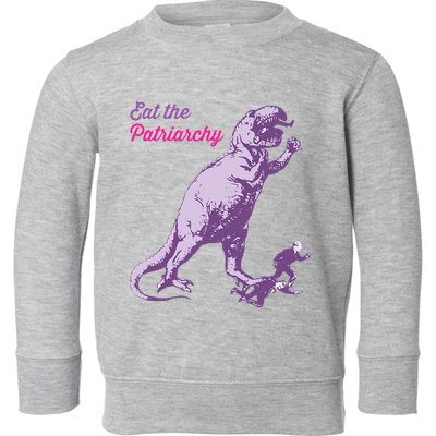 Eat The Patriarchy Funny Feminist Vintage Trex Dinosaur Toddler Sweatshirt