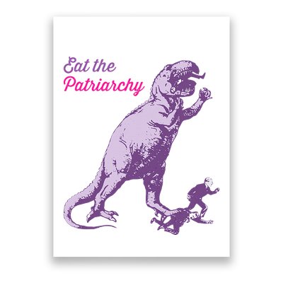 Eat The Patriarchy Funny Feminist Vintage Trex Dinosaur Poster