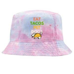 Eat Tacos Pet Dogs Tie-Dyed Bucket Hat