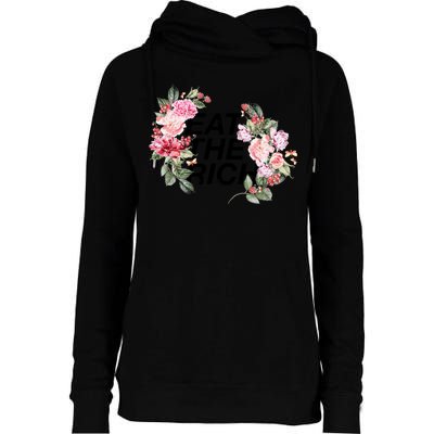 Eat The Rich Floral Womens Funnel Neck Pullover Hood