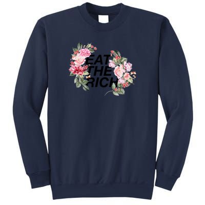 Eat The Rich Floral Sweatshirt