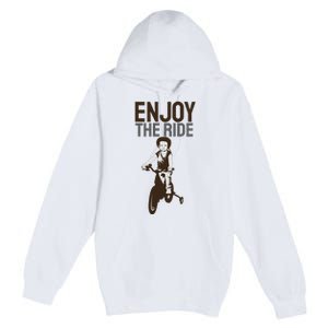 Enjoy The Ride Premium Pullover Hoodie