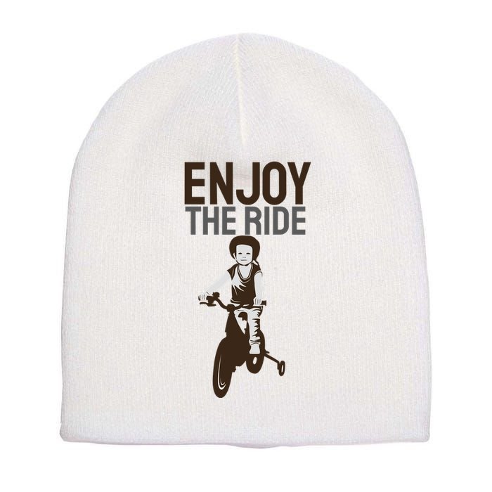 Enjoy The Ride Short Acrylic Beanie