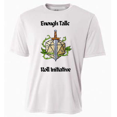 Enough Talk Roll Initiative D20 Rpg Role Playing Cooling Performance Crew T-Shirt