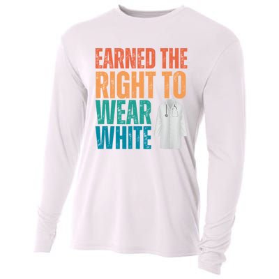 Earned The Right To Wear White White Coat Ceremony Doctor Cooling Performance Long Sleeve Crew