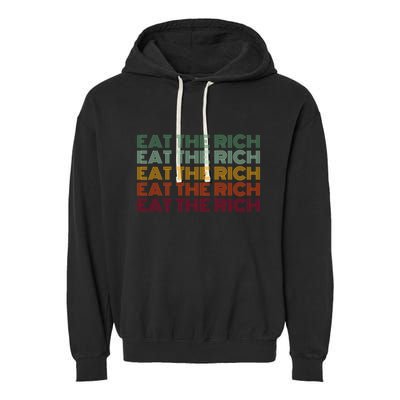 Eat The Rich Socialist Retro Garment-Dyed Fleece Hoodie