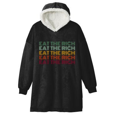 Eat The Rich Socialist Retro Hooded Wearable Blanket