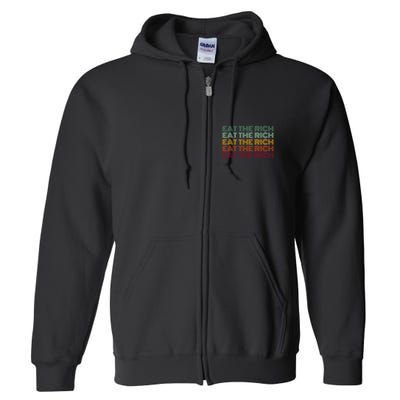 Eat The Rich Socialist Retro Full Zip Hoodie