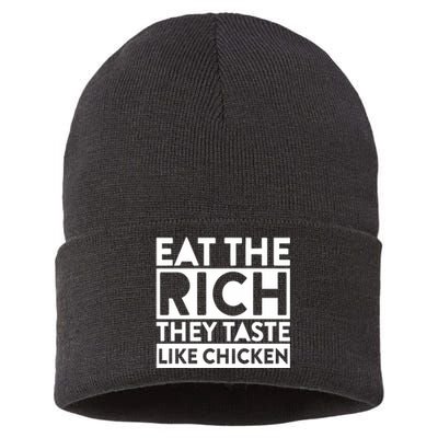 Eat The Rich They Taste Like Chicken Sustainable Knit Beanie