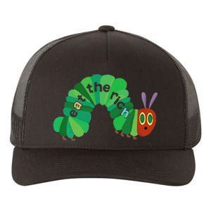 Eat The Rich Hungry Caterpillar Yupoong Adult 5-Panel Trucker Hat