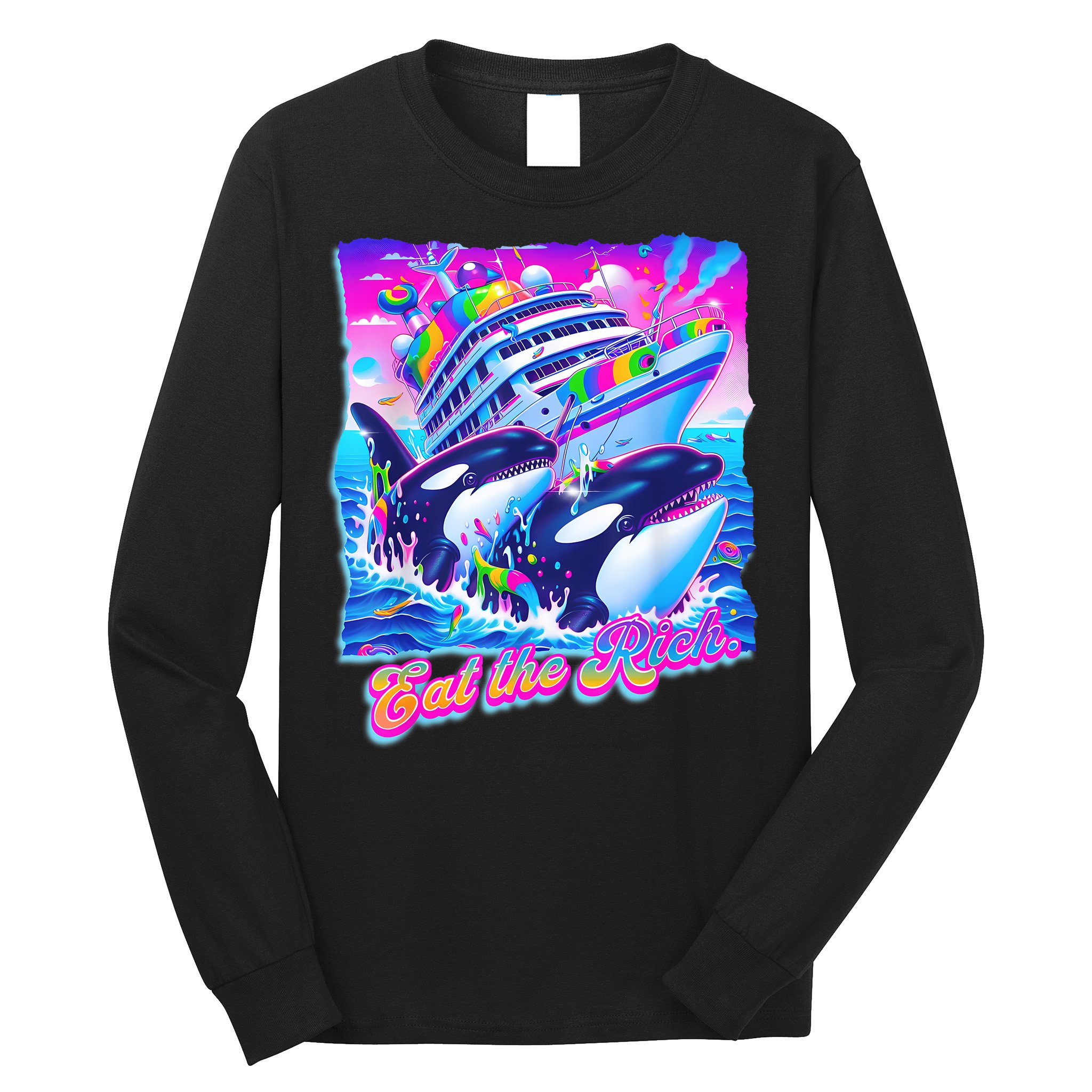 Eat The Rich Whale 90s Orca Funny Whale Animal Yacht Retro Long Sleeve Shirt