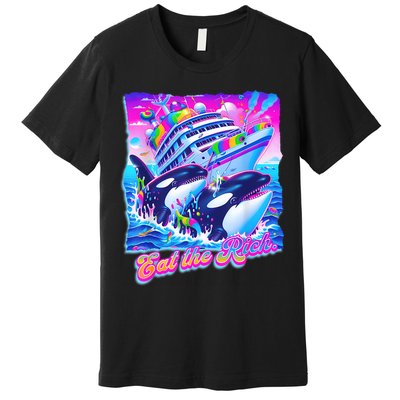 Eat The Rich Whale 90s Orca Funny Whale Animal Yacht Retro Premium T-Shirt