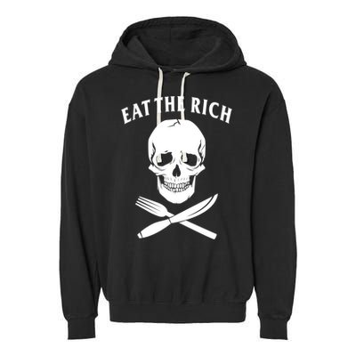 Eat The Rich Funny Anti Capitalism Tee Garment-Dyed Fleece Hoodie
