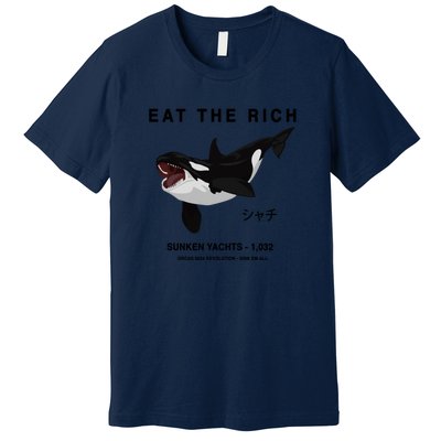 Eat The Rich Orca Revolution 2024 Premium T-Shirt