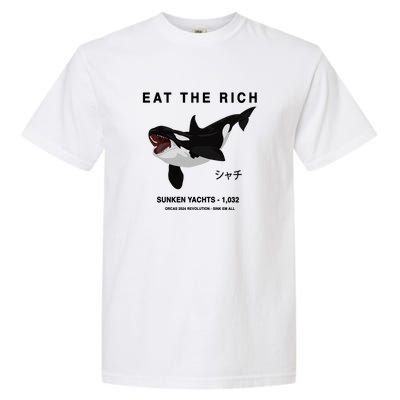 Eat The Rich Orca Revolution 2024 Garment-Dyed Heavyweight T-Shirt