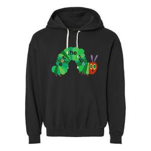 Eat The Rich Hungry Caterpillar funny animal Garment-Dyed Fleece Hoodie