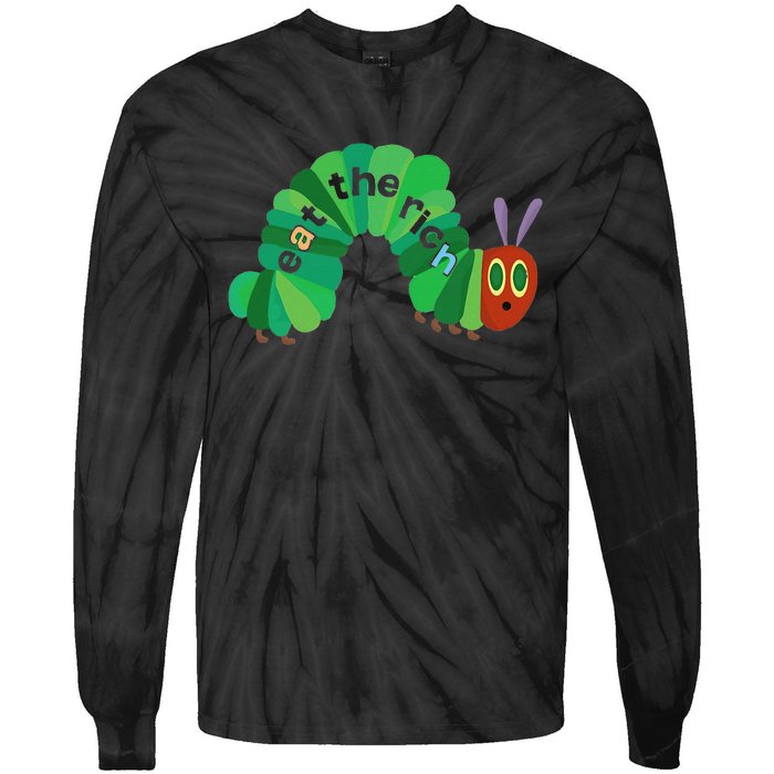 Eat The Rich Hungry Caterpillar funny animal Tie-Dye Long Sleeve Shirt